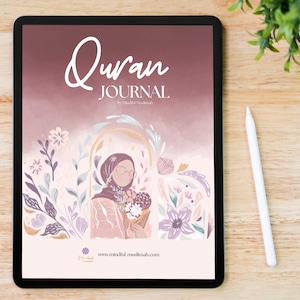 Digital Quran Journal by Mindful Muslimah | Quran Journaling, Quran Workbook. Digital Islamic book, Quran Study