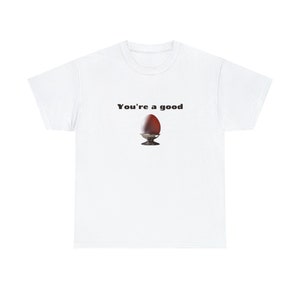 SELF Love Shirt, Love Yourself Shirt, You Matter Shirt, Choose Happy Shirt, Charming You're A Good EGG Shirt, POSITIVITY Spread Unisex Shirt
