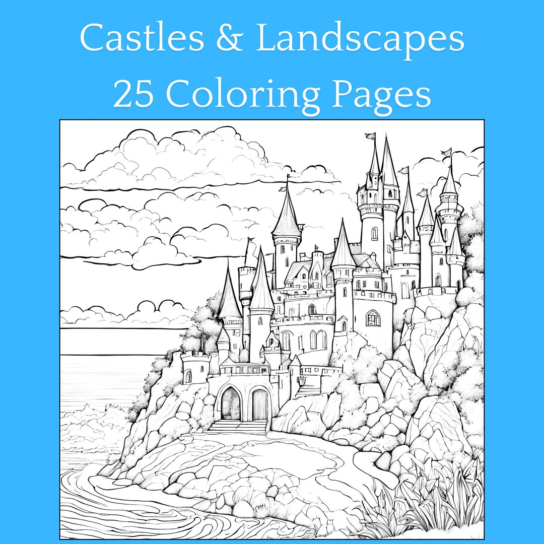 Castles, Landscape, Scenic Castles Coloring/colouring Book - 25 Printable Adult, Teen, Kind ...