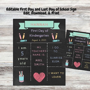 First Day of School Sign, Last day of school, Printable, editable