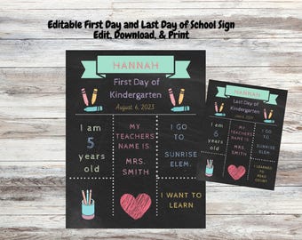 Editable First & Last Day of School Chalkboard Sign (Digital Download)