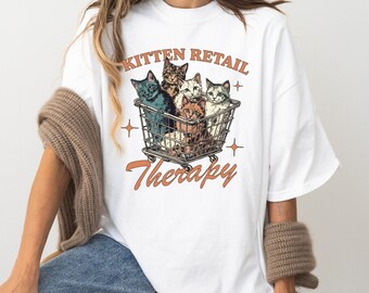 Kitten Shopping Therapy Unisex Shirt, Vintage Therapy Shirt, Mental Health, Self Care, Crazy Cat Lady Shirt