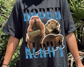 BOBER KURWA Meme Shirt, Hilarious Polish Beaver Shirt, Beaver Fan Gift, Possum Meme, Funny Gift Ideas Boyfriend, 90s Tee