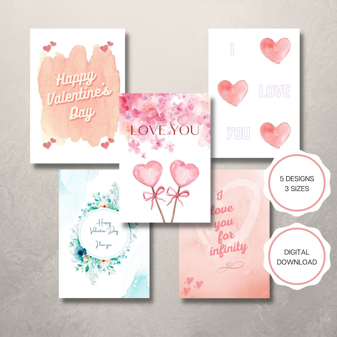 Happy Valentines Day Printable Card, 5 Different Designs, 3 Sizes ...