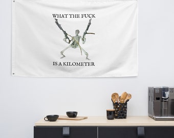 wtf is a kilometer flag