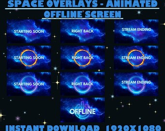 9x Animated Screens + Static Stream Offline Screen / Twitch Overlays Space Animated + Stream Twitch Offline Screen Static