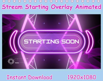 1x Animated Screens / Twitch Overlay Starting Soon Animated Neon