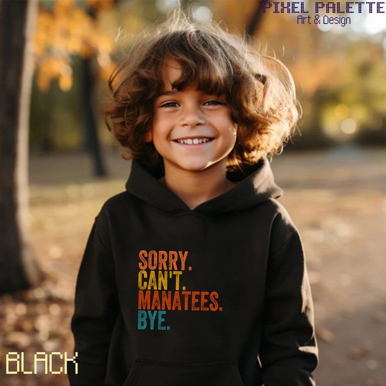 Funny Sweatshirt Sorry Can't Manatees Bye Manatees Youth - Etsy