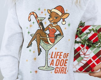 Moletom de Natal "Life of a Showgirl" | Jogo de palavras engraçado de Natal "Life of a Doe Girl" | Moletom Festivo para Amantes da Música