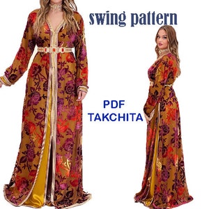 PDF スイング パターン TAKCHITA Marocanes - イスラム教徒のドレス、女性用カフタン服、6 印刷可能サイズ S--XXXL-pdf A4-pdf A0