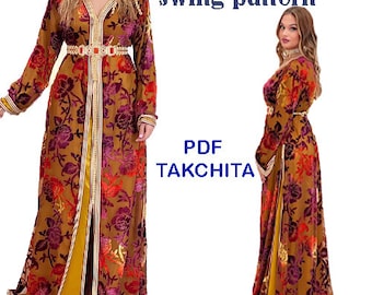 PDF swing pattern TAKCHITA Marocaines - Muslim dress,caftan clothing for women, 6 Printable Sizes S--XXXL-pdf A4-pdf A0