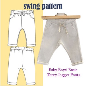 Peut inclure: Un patron de couture pour un pantalon de jogging pour bébé. Le patron comprend deux vues du pantalon, l'une avec un cordon de serrage et l'autre sans. Le texte "swing pattern" est en haut de l'image. Le texte "Baby Boys' Basic Terry Jogger Pants" est en bas de l'image.