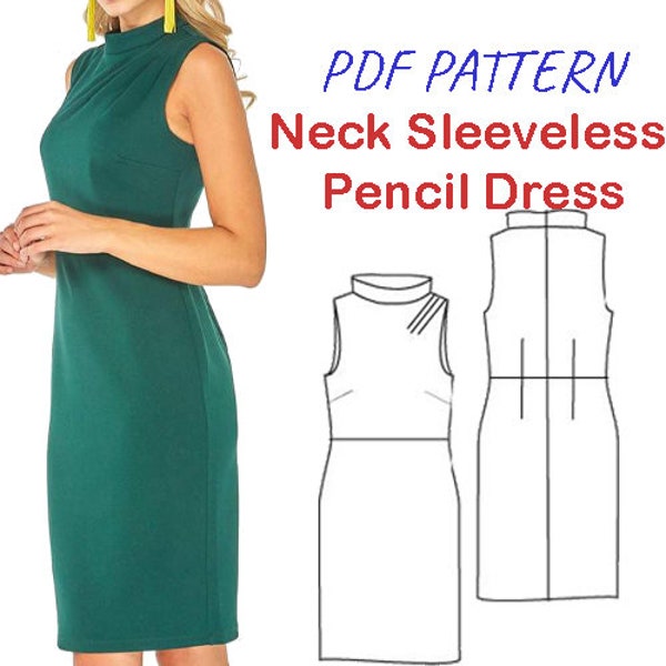 Neck sleeveless pencil dress/ pdf sewing pattern /sizes 6---22