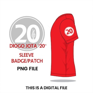 Puede incluir: Diseño de camiseta roja con un parche en la manga con el número "20" dentro de un círculo blanco. El diseño incluye el texto "DIOGO JOTA '20'" y "SLEEVE BADGE/PATCH". También está presente el texto "PNG FILE" y "THIS IS A DIGITAL FILE".
