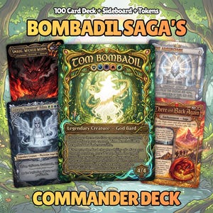 May include: A 100 card deck, sideboard, and tokens set titled Bombadil Saga's Commander Deck. The collection features illustrated fantasy trading cards including Tom Bombadil, Smaug Wicked Worm, and There and Back Again, displayed against a forest background.