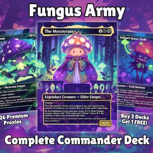 Könnte beinhalten: Werbebild für ein "Fungus Army" Commander Deck, das drei Fantasy-Sammelkarten mit Pilz-Charakteren zeigt. Die Karten haben hauptsächlich lila, grüne und orange Farbtöne, mit Text wie "126 Premium Proxies" und "Complete Commander Deck."