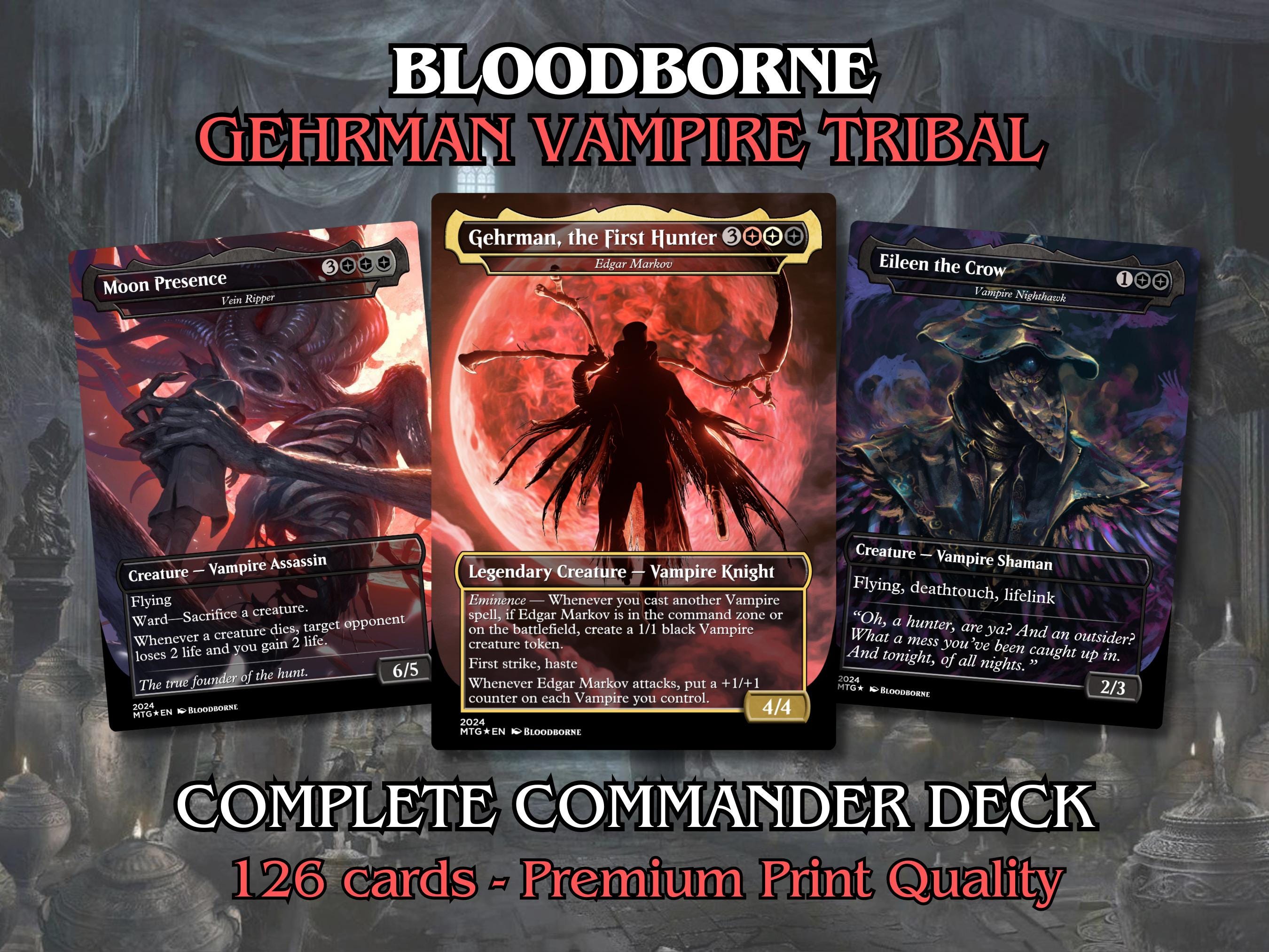 Bloodborne Proxy Commander Deck 100 cartes + buffet + jetons | Proxy MTG personnalisés de qualité supérieure pour EDH Commander