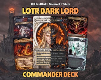 Sauron Proxy Deck 100 Cards + Tokens + Sideboard | Full Commander Deck EDH