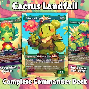 Könnte beinhalten: Werbebild für ein "Cactus Landfall" Commander Deck mit drei illustrierten Karten mit Kaktus-Charakteren. Die Karten tragen die Namen "Bristly Bill, Spine Sower", "Multani, Yavimaya's Avatar" und "Craterhoof Behemoth". Der Text enthält "126 Premium Proxies" und "Buy 3 Decks Get 1 FREE!"