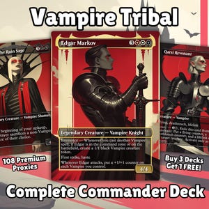 May include: A promotional image for a Vampire Tribal Commander Deck. The image features three Magic: The Gathering cards with vampire-themed artwork. Text includes "Vampire Tribal," "Complete Commander Deck," and card details.