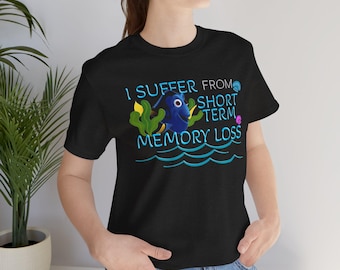 Camiseta de manga corta unisex con la película "Sufro de pérdida de memoria a corto plazo".