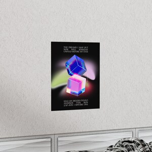 Dreams Will Someday Unfold Matte Poster