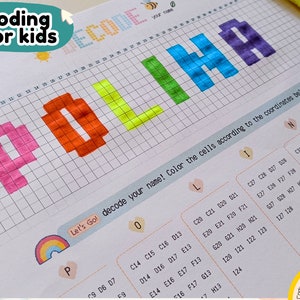 May include: A worksheet for kids to learn coding by coloring in cells according to coordinates. The worksheet shows the word "POLINA" spelled out in different colors. The instructions say "Let's Go! Decode your name! Color the cells according to the coordinates below."