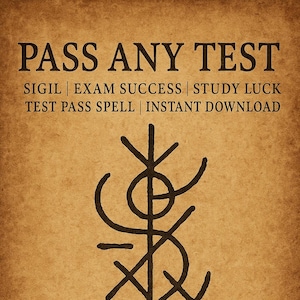 May include: A tan poster with the text "PASS ANY TEST" in black. A sigil is in the center, with text below stating "Improve focus & memory" and "Calm nerves & anxiety". The poster is designed for exam success.