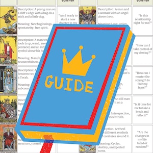 May include: A colourful cheat sheet guide to tarot cards with a crown graphic and descriptions of the Major Arcana cards. The guide includes the card name, a description of the card, and an example seeker question.