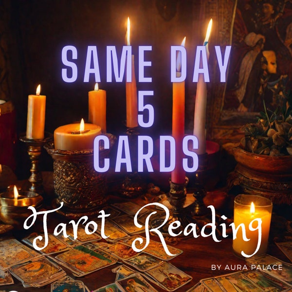 SAME DAY Tarot Reading | Five Questions Reading - Life - Career - General 1 Hour Tarot Card Reading |  Accurate Honest
