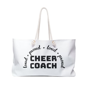 Cheer Coach! Weekender Bag