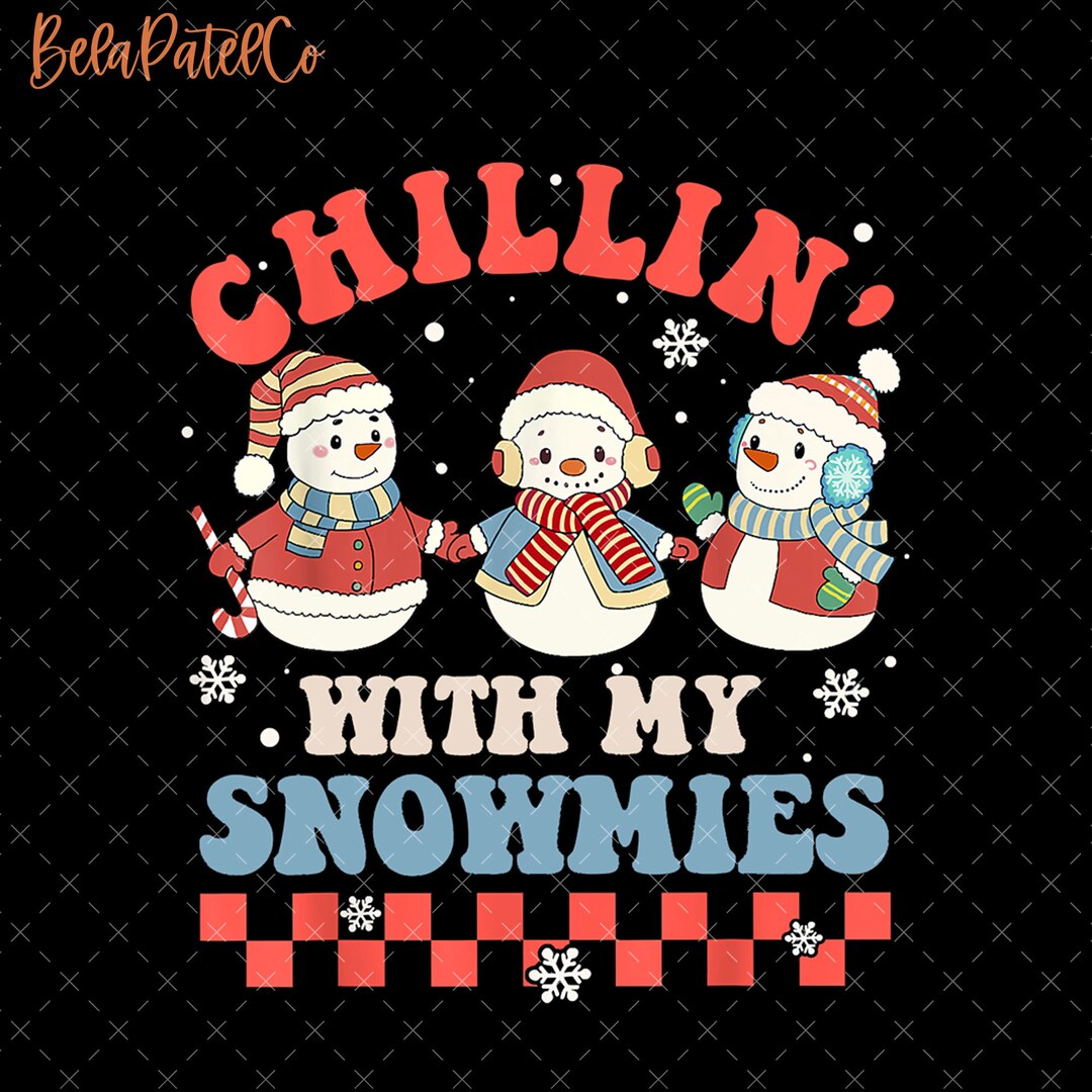 Chilling With My Snowmies Png, Retro Christmas Snowmies Png, Cute ...