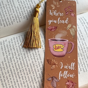 Handgefertigtes Lesezeichen: "Where YouLead I Will Follow"" Cozy Autumn Leaves - Doppelseitig, Tassel Version."