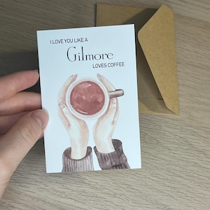Mini Cartão de Saudação - "Eu te amo como Gilmore ama café" - Cartão pequeno dobrado em aquarela com envelope