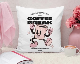 Coffee Break Throw Pillow – Funny Pillow Coffee Lover Gift, Dopamine Decor, Mental Health Humor, Cafe Aesthetic Pillow for Home Office Decor