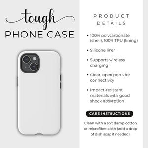 May include: A white phone case with a black camera cutout and black side buttons. The text "tough PHONE CASE" is at the top. Product details include a silicone liner and impact-resistant materials. The case supports wireless charging.