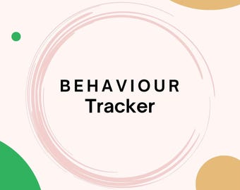 Op de afbeelding: Een crème-kleurige afbeelding met de woorden "BEHAVIOUR Tracker" in het zwart. Het ontwerp bevat groene en gouden cirkels en een roze cirkelvormig ontwerp. Een klein logo staat in de rechter benedenhoek.