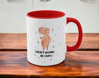 Don't worry be capy Mug, Ceramic Mug, Coffee Mug, Watercolor Mug, Cute Mug, Capybara Mug, Handmade Design, Capybara Gift, Cute Animal Mug