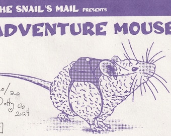 The Snail 's Mail - Zine - Issue #9 - ADVENTURE MOUSE - silk-screen printed graphic novel