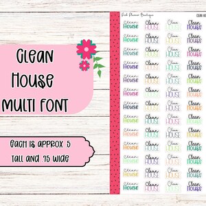 May include: A sheet of stickers with the words "Clean House" in various fonts and colors. Each sticker is approximately 0.5 inches tall and 0.75 inches wide.