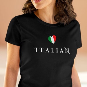 Italian Heart Women's Tee Shirt Gift Patriotic T-Shirt Italian Woman's Pride Gift Tshirt Italian Culture TShirt Gift Love Italy Ethnic Shirt
