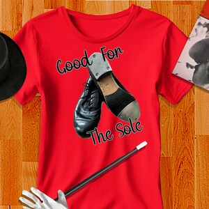 Tap Dance T-Shirt, Funny Dancer Gift, Unisex Cotton Tee