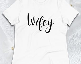 Wifey Relaxed Fit Tee | Honeymoon Bridal Gift