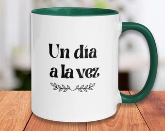 Un Día A La Vez Mug: Colorful Inspirational Coffee Cup