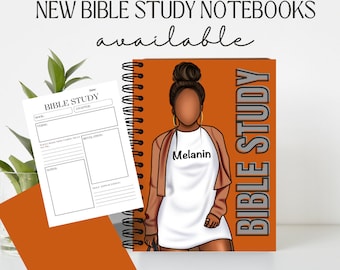 May include: A brown and orange spiral bound notebook with the text "BIBLE STUDY" in gray letters. The cover features a digital illustration of a woman with brown skin wearing a white shirt with the word "Melanin" on it and a brown jacket.