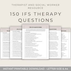 May include: A stack of printable therapy question sheets with the text "150 IFS THERAPY QUESTIONS". The sheets are white with black text and are designed for therapists and social workers. The bottom of the image reads "INSTANT PRINTABLE DOWNLOAD - LETTER SIZE & A4".