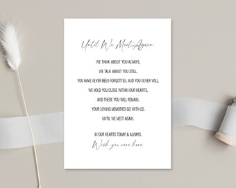 Sign Template, Until We Meet Again Template, In Memory Printable, Loved Ones In Memory Download, Wedding Event Printable, Instant Download