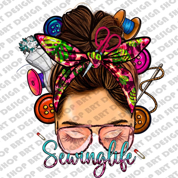 Sewing Life Png, Sewing Sublimation, Seamstress, Tailor, Dressmaker, Couturier, Sewing Machine Png, Sublimation Designs, Digital Download