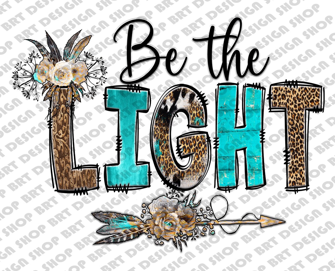 Be the Light Png Christian Png Bible Verse Png Faith Png - Etsy