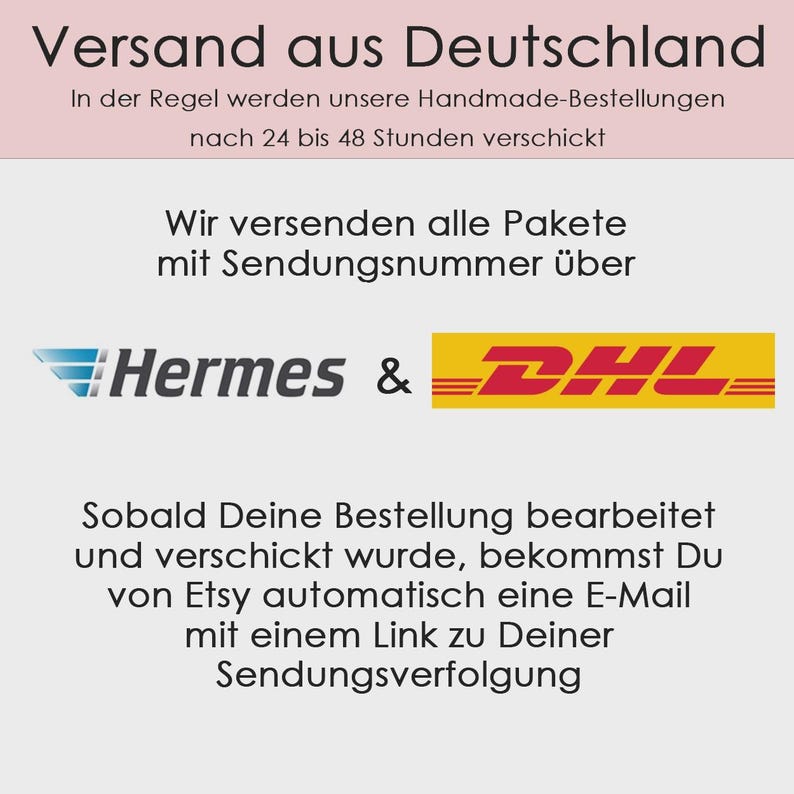 May include: A light-colored informational graphic featuring the text 'Versand aus Deutschland' at the top, followed by details about order processing times, and the logos for Hermes and DHL. The text explains that tracking links are sent via email.